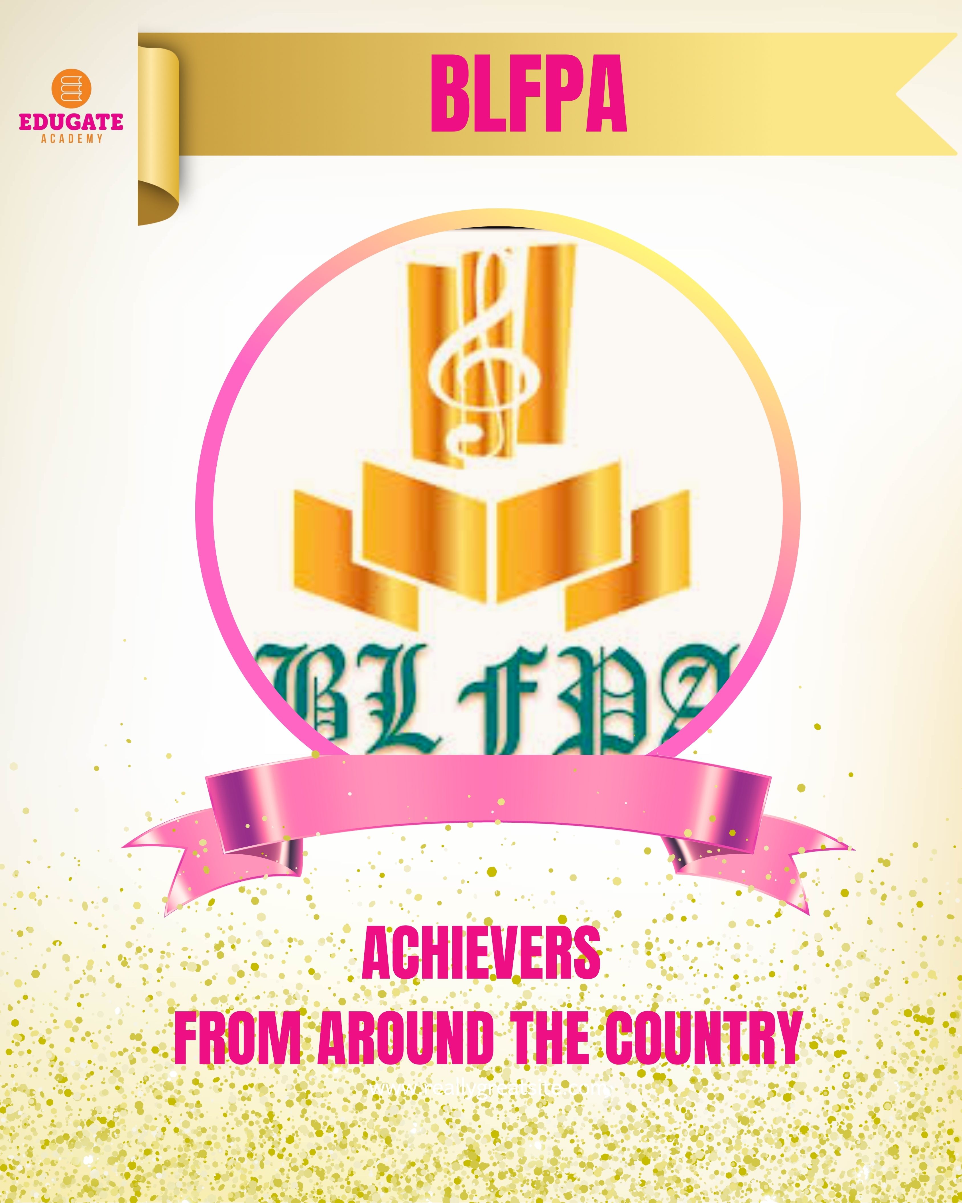 BLFPA achievers from aroundthe country -2024